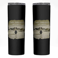 Nihilist Penguin Hiking Meme Skinny Tumbler They Survived He Lived