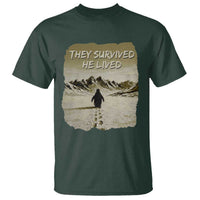 Nihilist Penguin Hiking Meme T Shirt They Survived He Lived