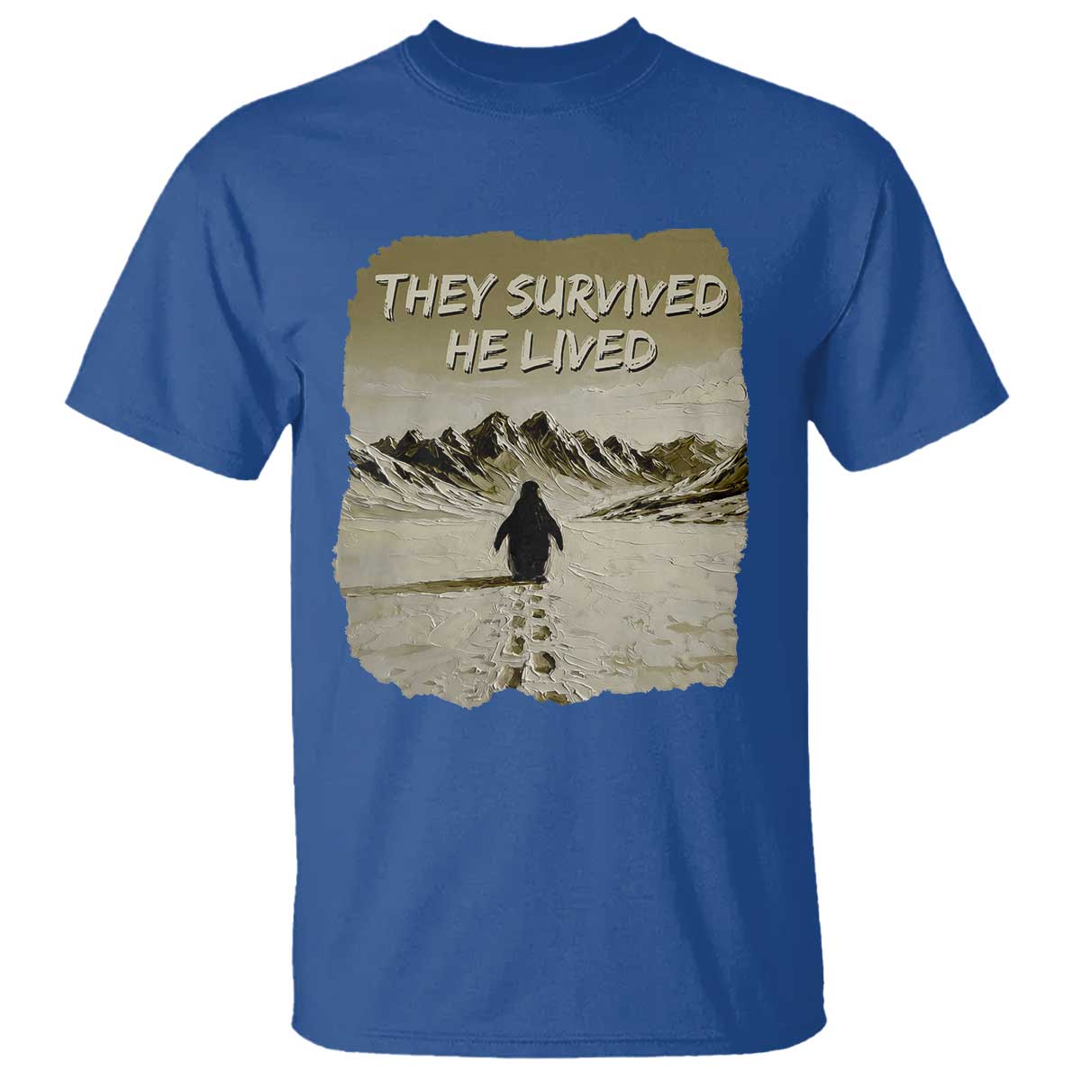 Nihilist Penguin Hiking Meme T Shirt They Survived He Lived