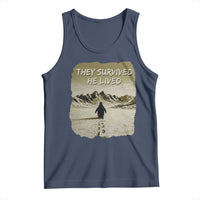 Nihilist Penguin Hiking Meme Tank Top They Survived He Lived