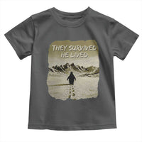 Nihilist Penguin Hiking Meme Toddler T Shirt They Survived He Lived