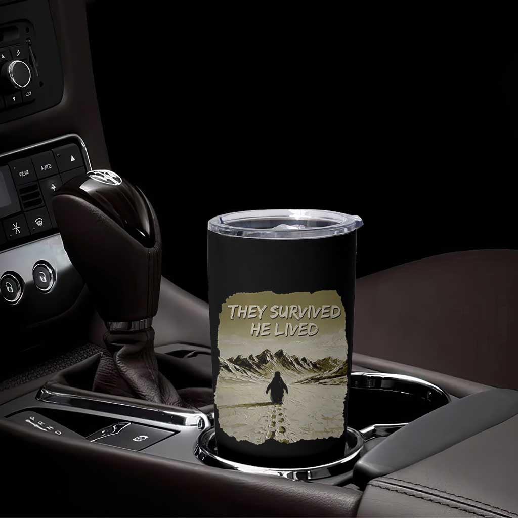 Nihilist Penguin Hiking Meme Tumbler Cup They Survived He Lived