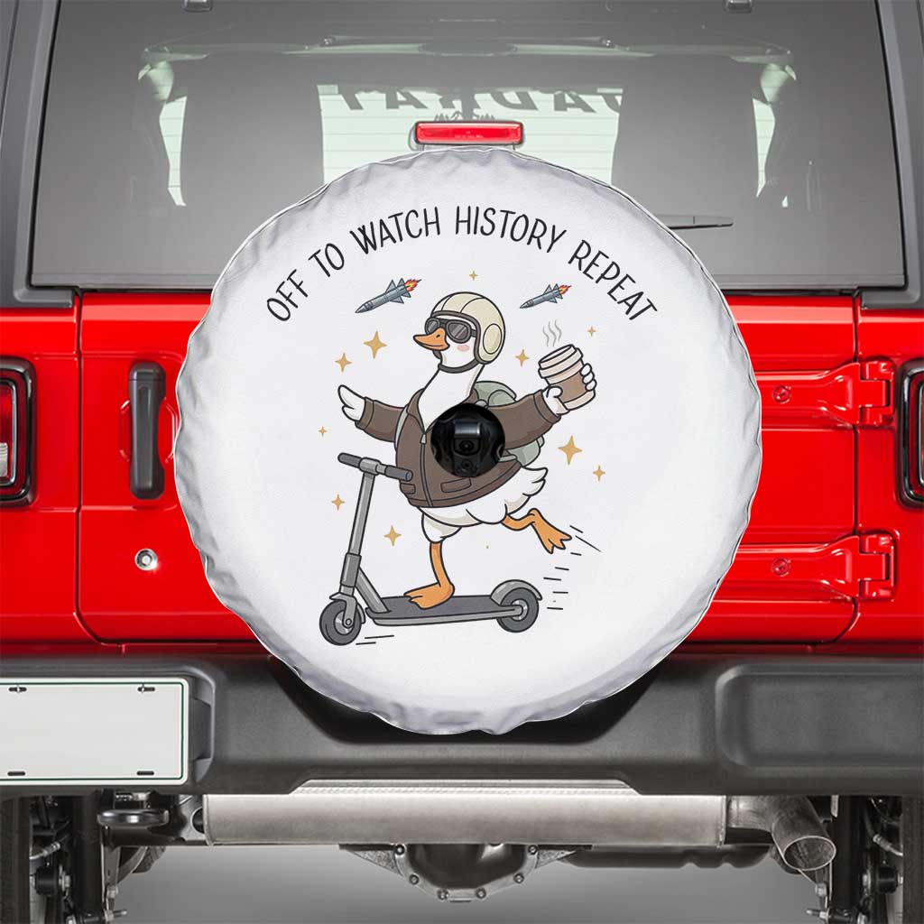 Funny Goose Support Freedom Meme Spare Tire Cover Off To Watch History Repart