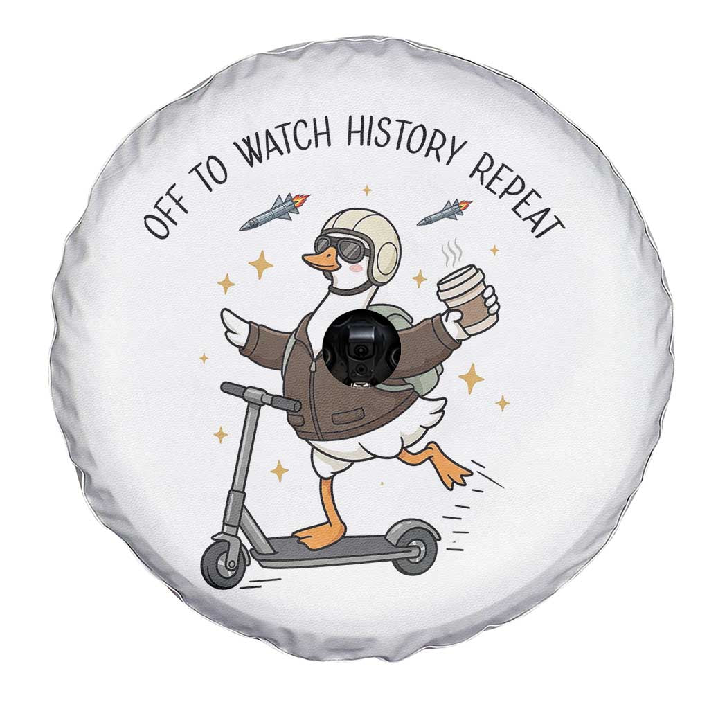 Funny Goose Support Freedom Meme Spare Tire Cover Off To Watch History Repart