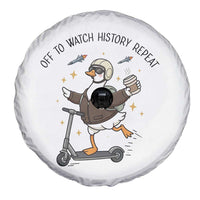 Funny Goose Support Freedom Meme Spare Tire Cover Off To Watch History Repart