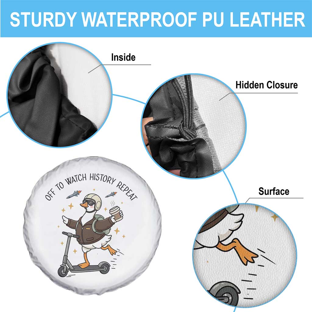 Funny Goose Support Freedom Meme Spare Tire Cover Off To Watch History Repart