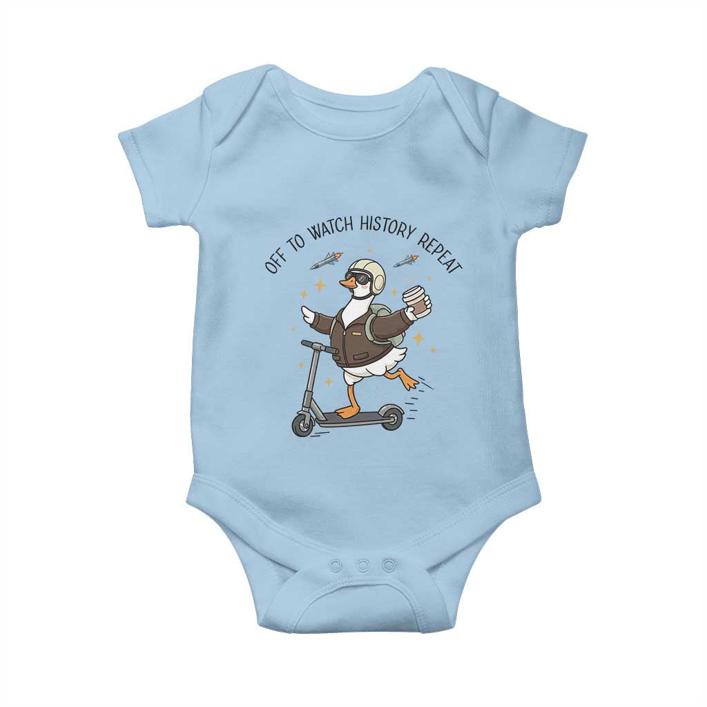 Funny Goose Support Freedom Meme Baby Onesie Off To Watch History Repart