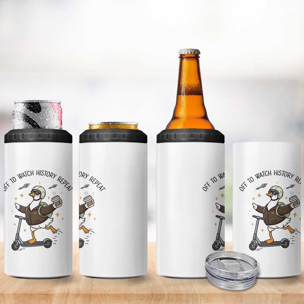 Funny Goose Support Freedom Meme 4 in 1 Can Cooler Tumbler Off To Watch History Repart