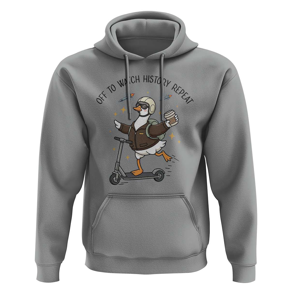 Funny Goose Support Freedom Meme Hoodie Off To Watch History Repart
