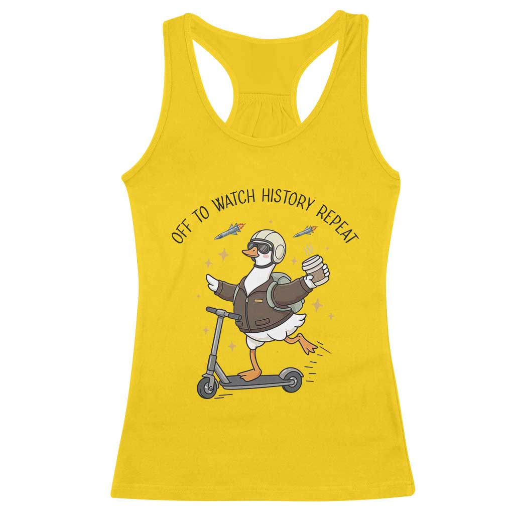 Funny Goose Support Freedom Meme Racerback Tank Top Off To Watch History Repart