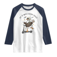 Funny Goose Support Freedom Meme Raglan Shirt Off To Watch History Repart