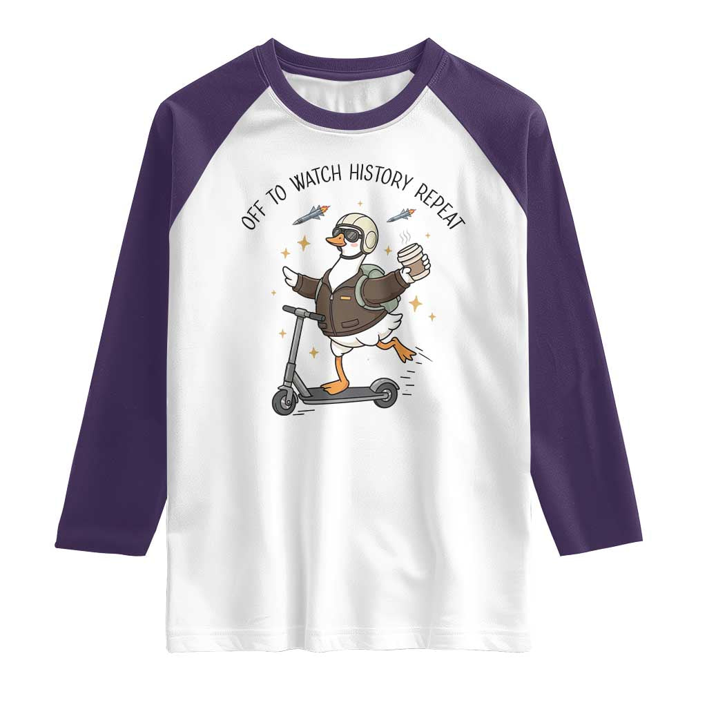 Funny Goose Support Freedom Meme Raglan Shirt Off To Watch History Repart