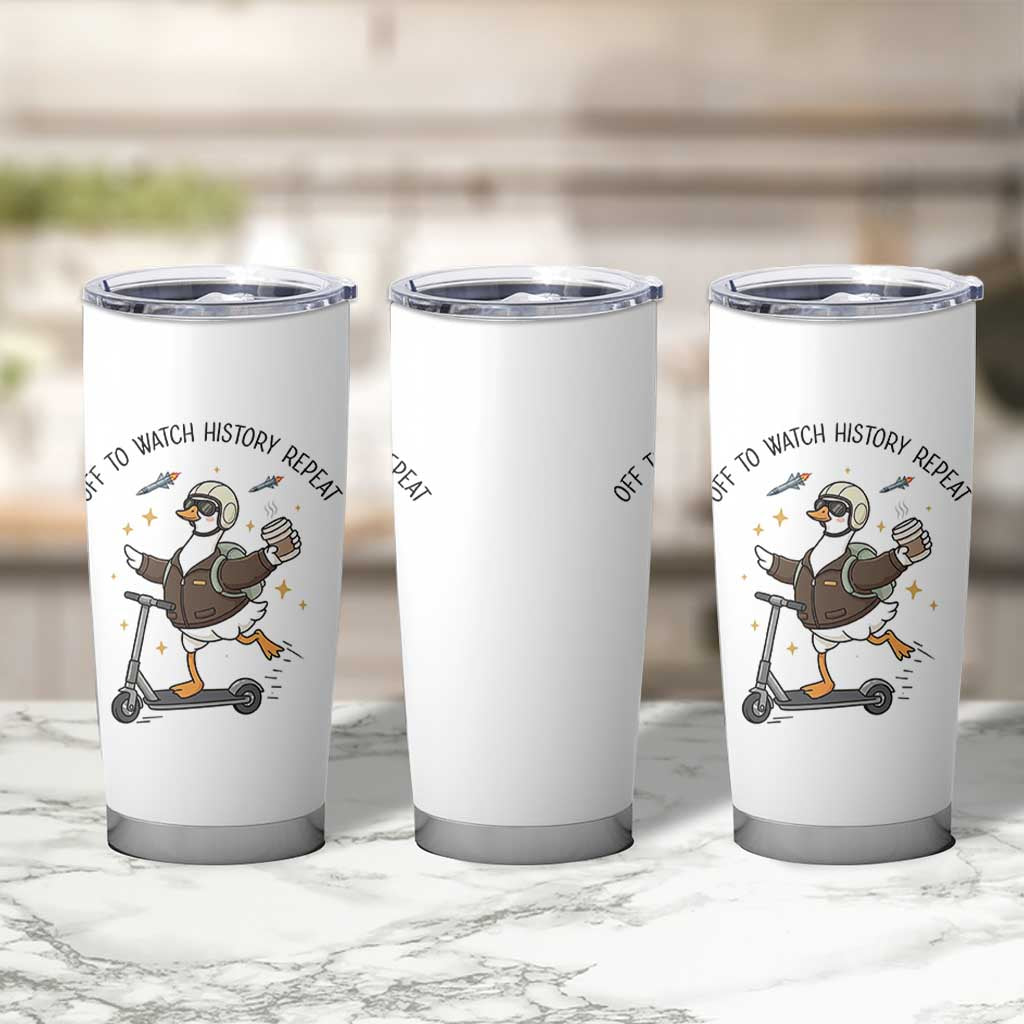 Funny Goose Support Freedom Meme Tumbler Cup Off To Watch History Repart