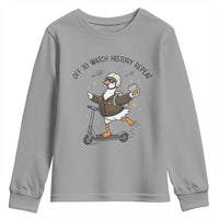 Funny Goose Support Freedom Meme Youth Sweatshirt Off To Watch History Repart