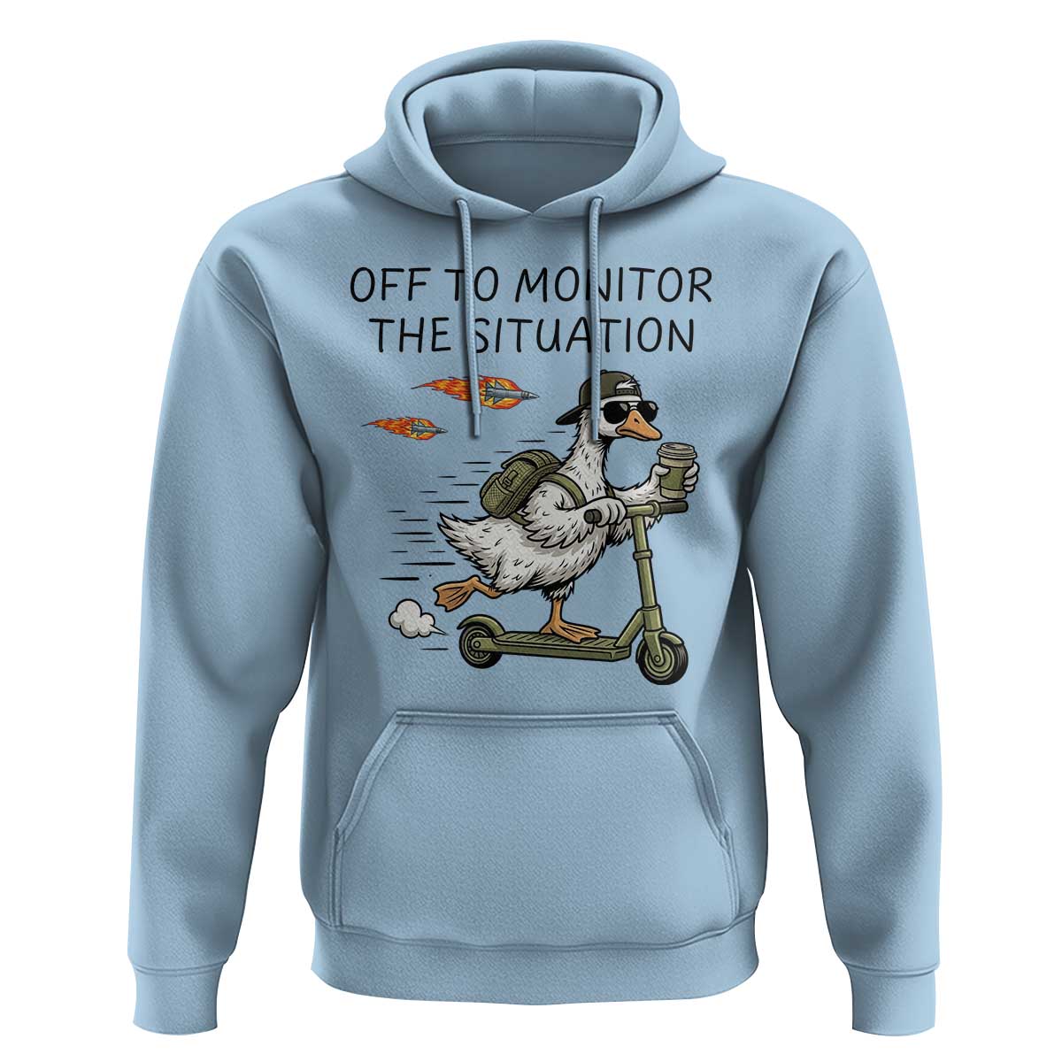 Funny Goose Support Freedom Meme Hoodie Off To Monitor The Situation