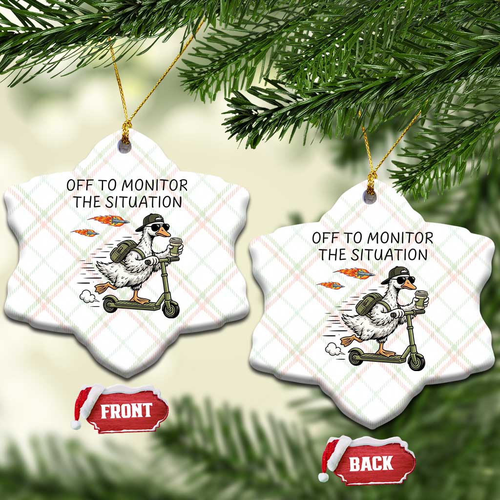 Funny Goose Support Freedom Meme Ceramic Ornament Off To Monitor The Situation