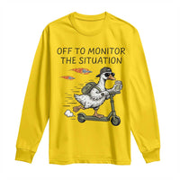 Funny Goose Support Freedom Meme Long Sleeve Shirt Off To Monitor The Situation