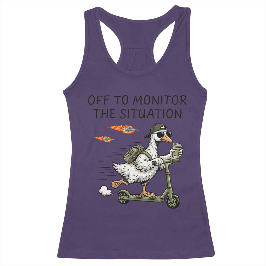 Funny Goose Support Freedom Meme Racerback Tank Top Off To Monitor The Situation