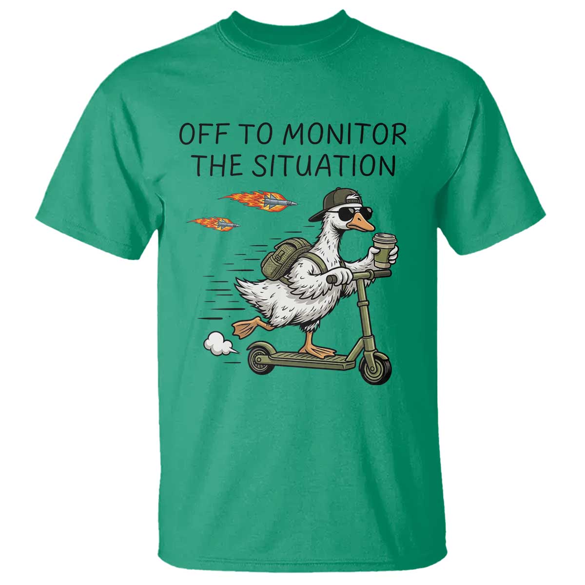 Funny Goose Support Freedom Meme T Shirt Off To Monitor The Situation