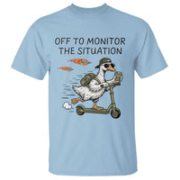 Funny Goose Support Freedom Meme T Shirt Off To Monitor The Situation