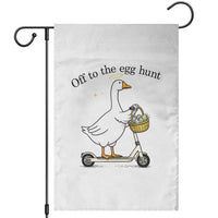 Off To The Egg Hunt Garden Flag Funny Easter Goose