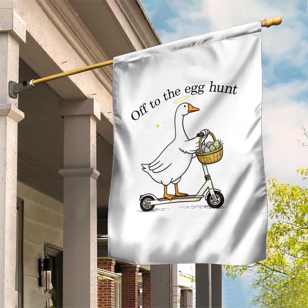 Off To The Egg Hunt Garden Flag Funny Easter Goose