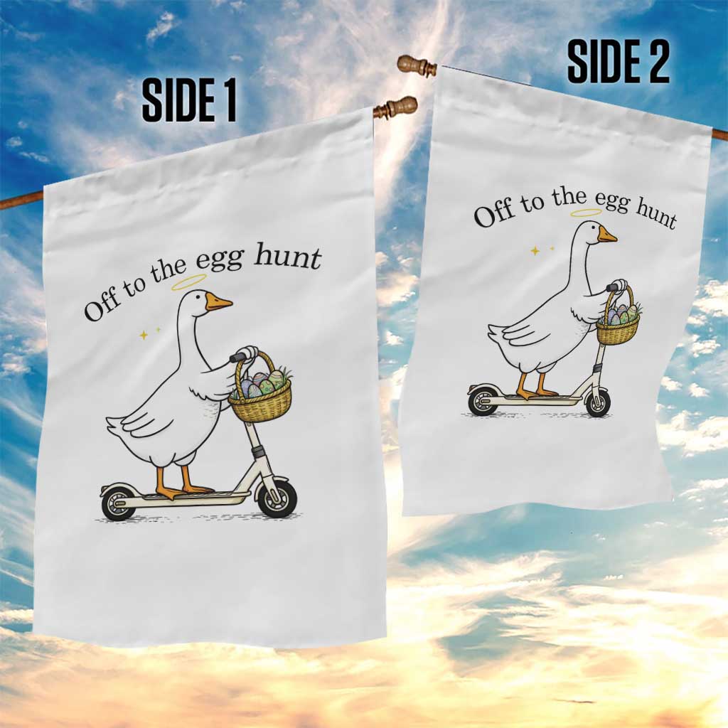 Off To The Egg Hunt Garden Flag Funny Easter Goose