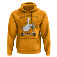 Off To The Egg Hunt Hoodie Funny Easter Goose