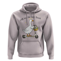 Off To The Egg Hunt Hoodie Funny Easter Goose