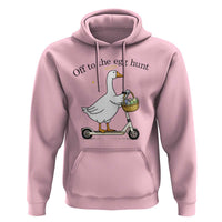 Off To The Egg Hunt Hoodie Funny Easter Goose