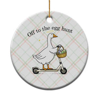 Off To The Egg Hunt Ceramic Ornament Funny Easter Goose