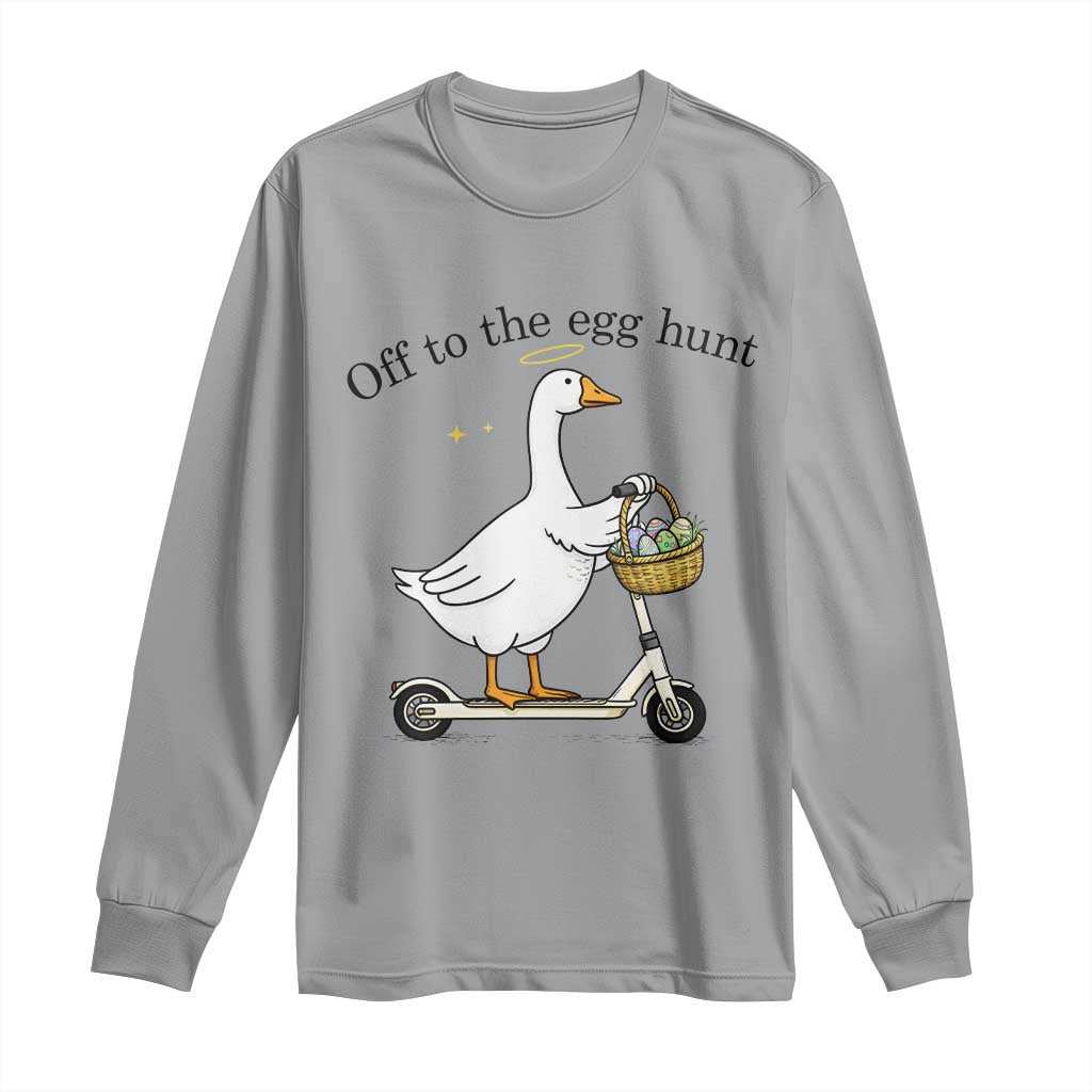 Off To The Egg Hunt Long Sleeve Shirt Funny Easter Goose