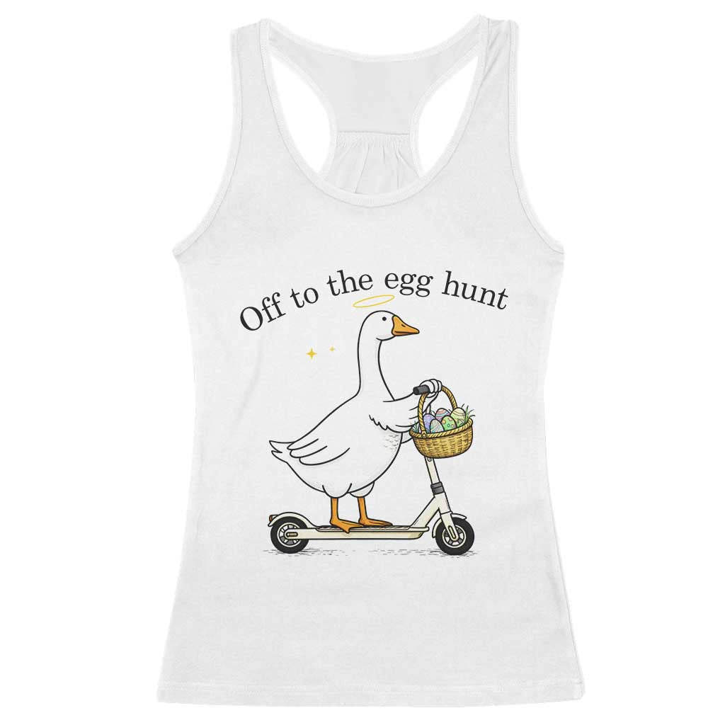Off To The Egg Hunt Racerback Tank Top Funny Easter Goose