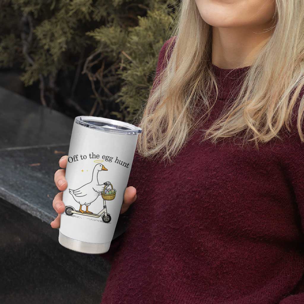Off To The Egg Hunt Tumbler Cup Funny Easter Goose
