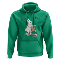 Off To The Egg Hunt Hoodie Funny Easter Bunny