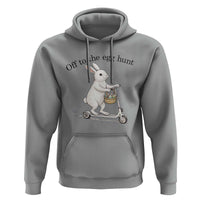 Off To The Egg Hunt Hoodie Funny Easter Bunny