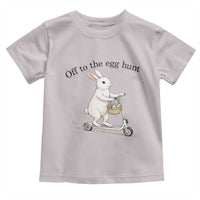 Off To The Egg Hunt Toddler T Shirt Funny Easter Bunny