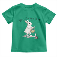 Off To The Egg Hunt Toddler T Shirt Funny Easter Bunny