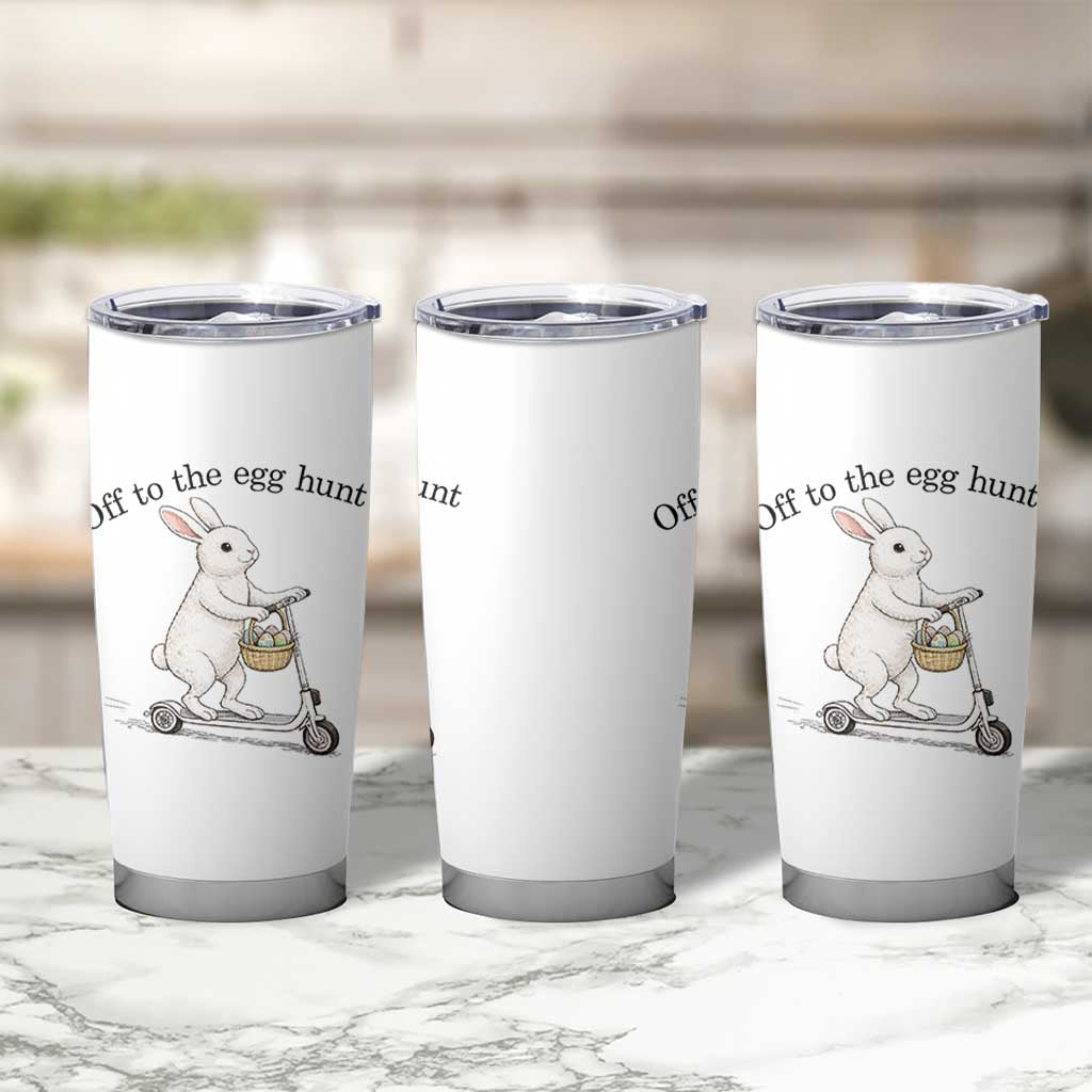 Off To The Egg Hunt Tumbler Cup Funny Easter Bunny