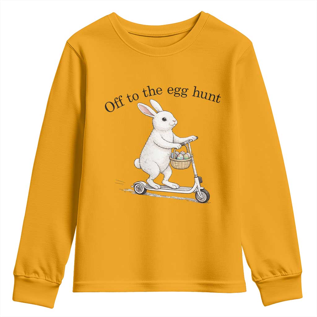 Off To The Egg Hunt Youth Sweatshirt Funny Easter Bunny