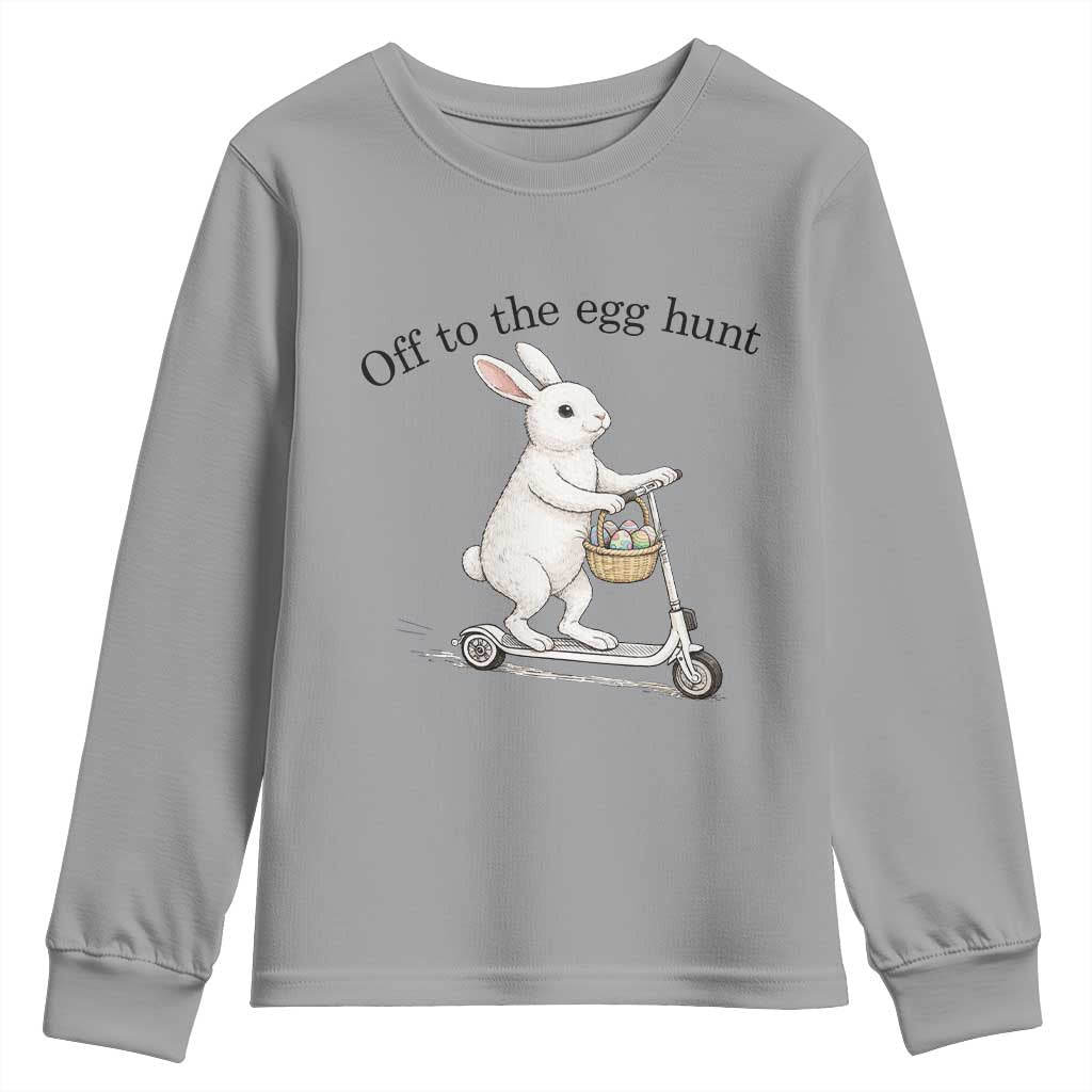 Off To The Egg Hunt Youth Sweatshirt Funny Easter Bunny