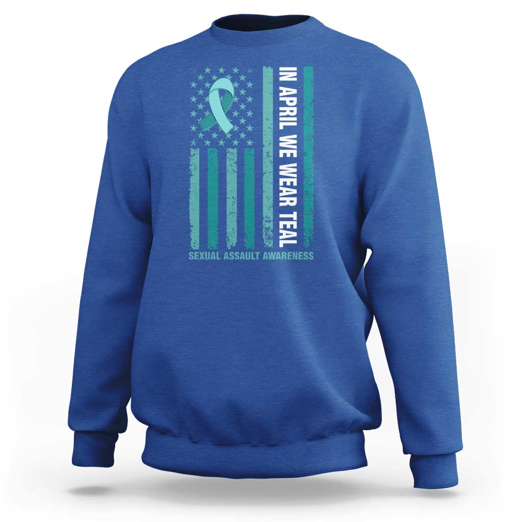 Sexual Assault Awareness American Flag Sweatshirt In April We Wear Teal Ribbon