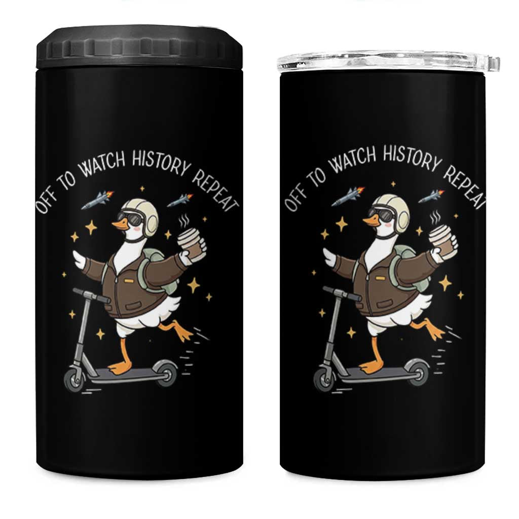 Funny Goose Support Freedom 4 in 1 Can Cooler Tumbler Off To Watch History Repart