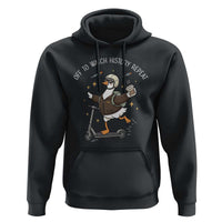 Funny Goose Support Freedom Hoodie Off To Watch History Repart