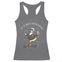 Funny Goose Support Freedom Racerback Tank Top Off To Watch History Repart