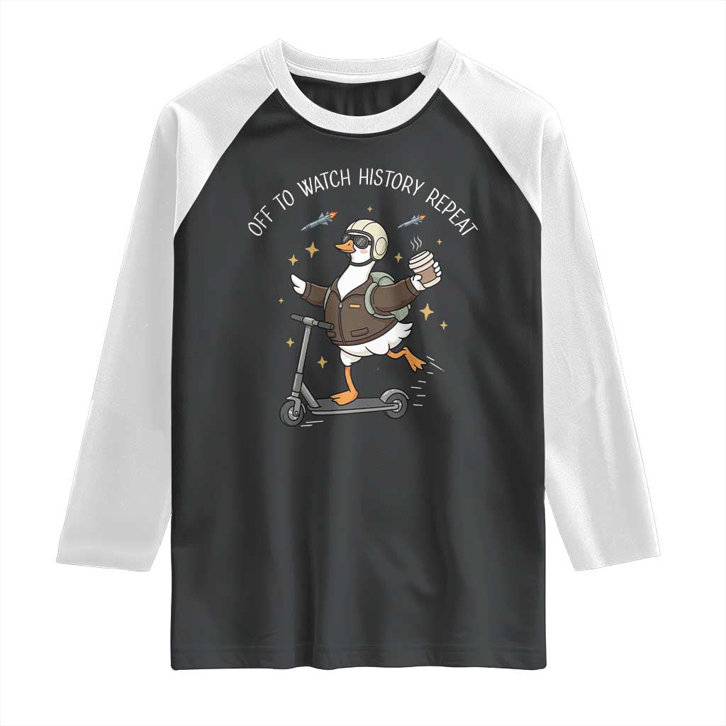 Funny Goose Support Freedom Raglan Shirt Off To Watch History Repart
