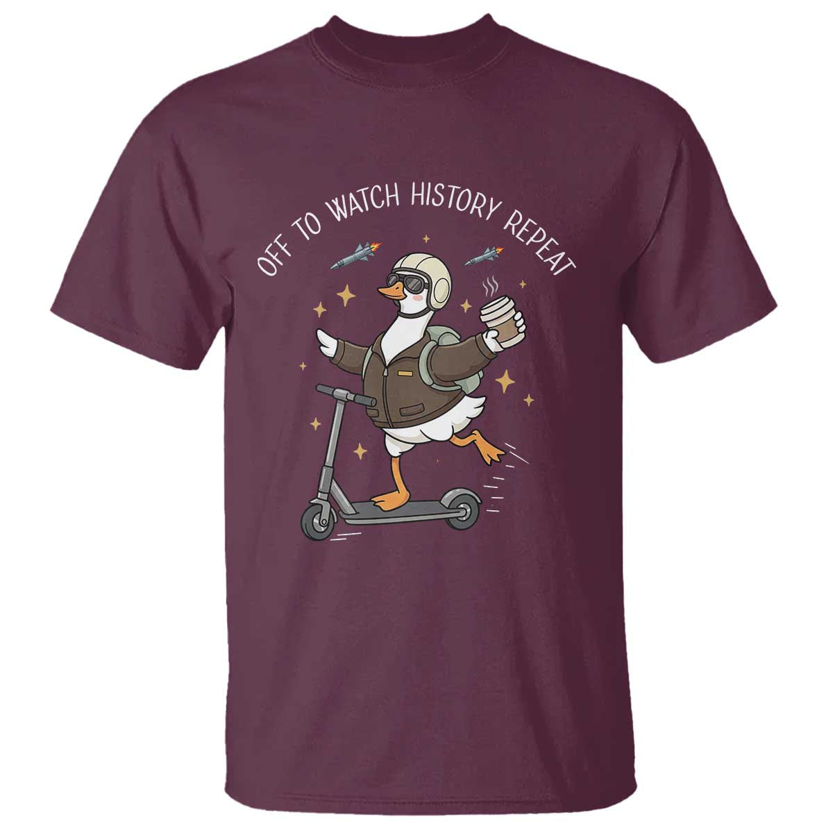 Funny Goose Support Freedom T Shirt Off To Watch History Repart