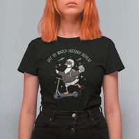 Funny Goose Support Freedom T Shirt For Women Off To Watch History Repart