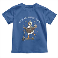 Funny Goose Support Freedom Toddler T Shirt Off To Watch History Repart