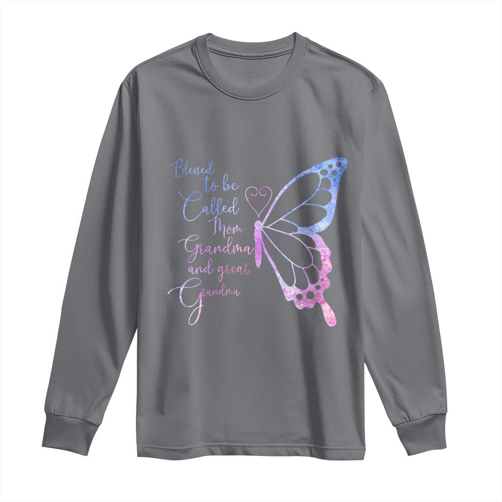Blessed to Be Called Mom Grandma Great Grandma Long Sleeve Shirt Mama Butterfly Mother's Day Gift
